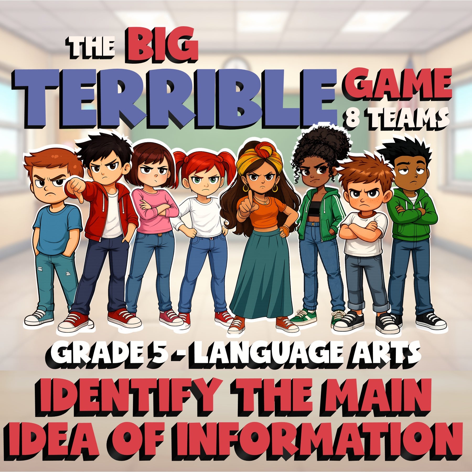 Identify the Main Idea of Information BIG TERRIBLE GAME - Grade 5 ELA Review