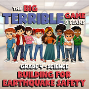 Building for Earthquake Safety BIG TERRIBLE GAME - Grade 4 Science Review