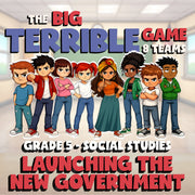Launching the New Government BIG TERRIBLE GAME - No Prep Grade 5 Socials Review