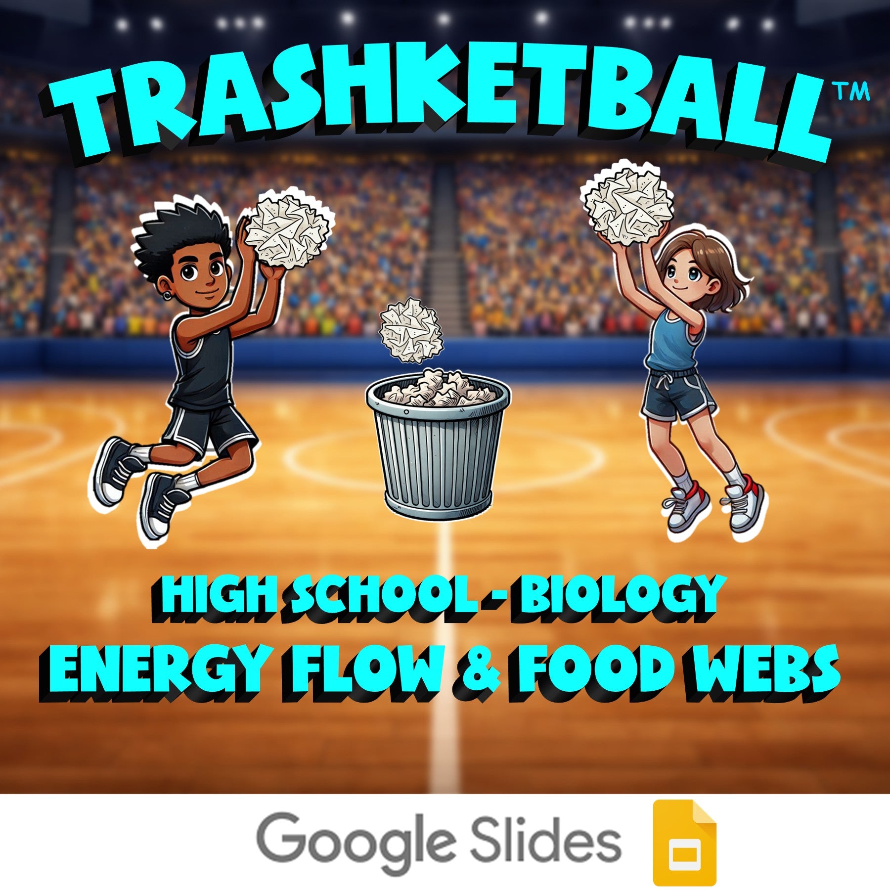 Energy Flow & Food Webs TRASHKETBALL Science Game - No Prep Biology Review
