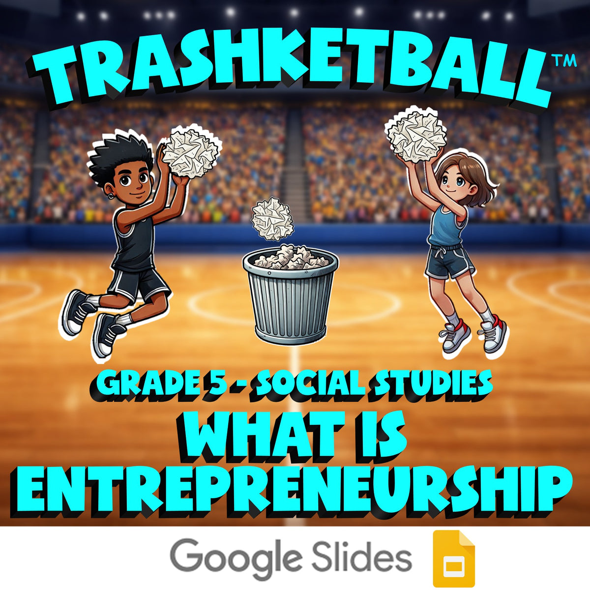 What Is Entrepreneurship TRASHKETBALL Socials Game - No Prep Grade 5 Review