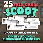 Identify Sequence & Chronological Structure SCOOT TASK CARDS ELA Game - Grade 9
