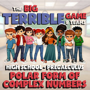 Polar Form of Complex Numbers BIG TERRIBLE GAME - PreCalculus Math Review