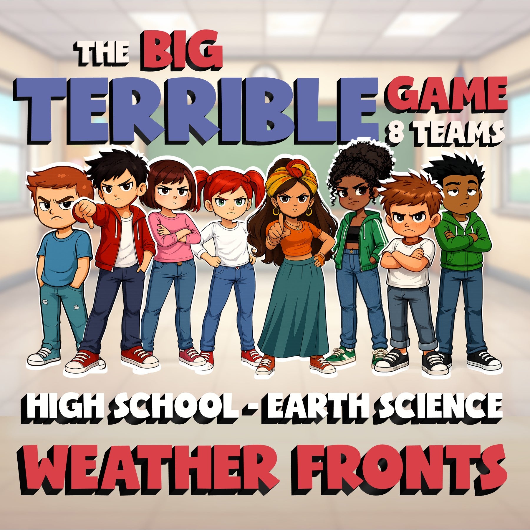 Weather Fronts BIG TERRIBLE GAME - No Prep Earth Science Review Activity