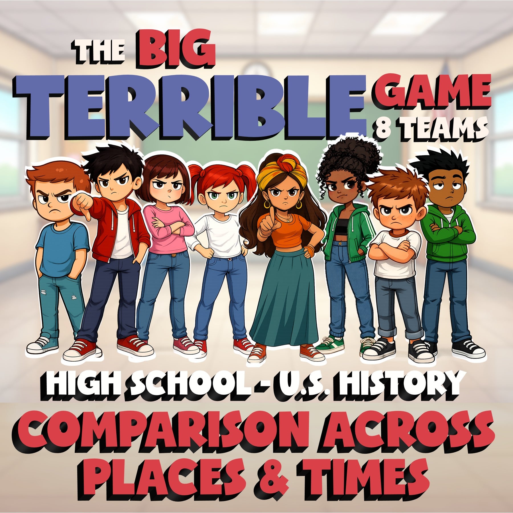 Comparison Across Places & Times BIG TERRIBLE GAME - No Prep U.S. History Review
