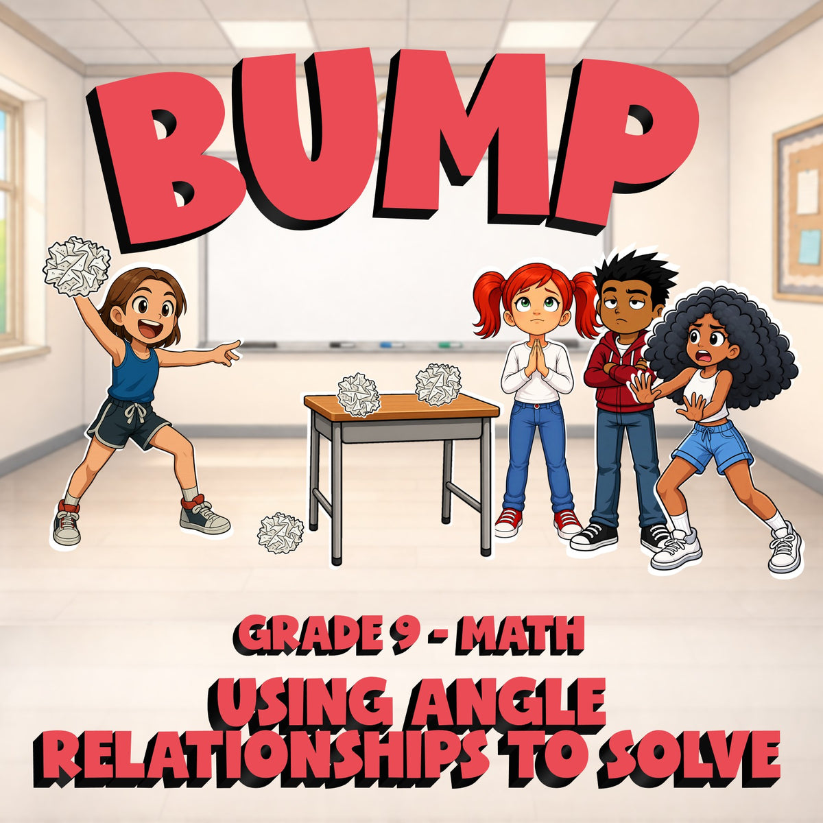 Using Angle Relationships to Solve BUMP Math Game - No Prep Grade 9 Review