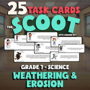Weathering & Erosion SCOOT TASK CARDS Science Game - No Prep Grade 7 Review