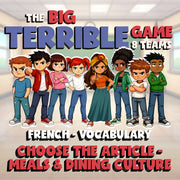 Choose The Article - Meals & Dining Culture BIG TERRIBLE GAME - French Exercise