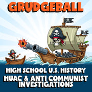 HUAC & Anti Communist Investigations GRUDGEBALL U.S. History Game - No Prep