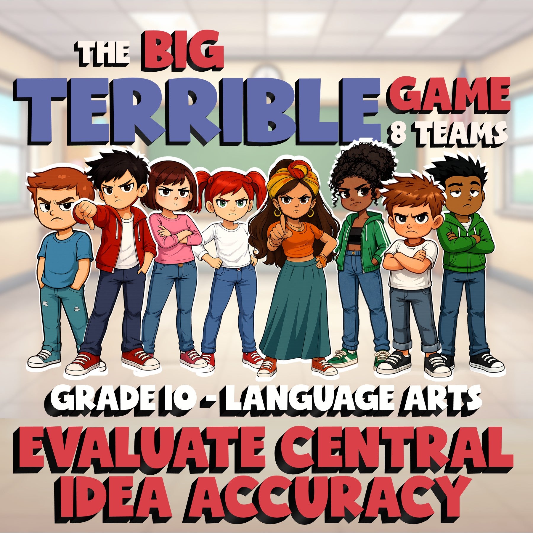 Evaluate Central Idea Accuracy BIG TERRIBLE GAME - No Prep Grade 10 ELA Review