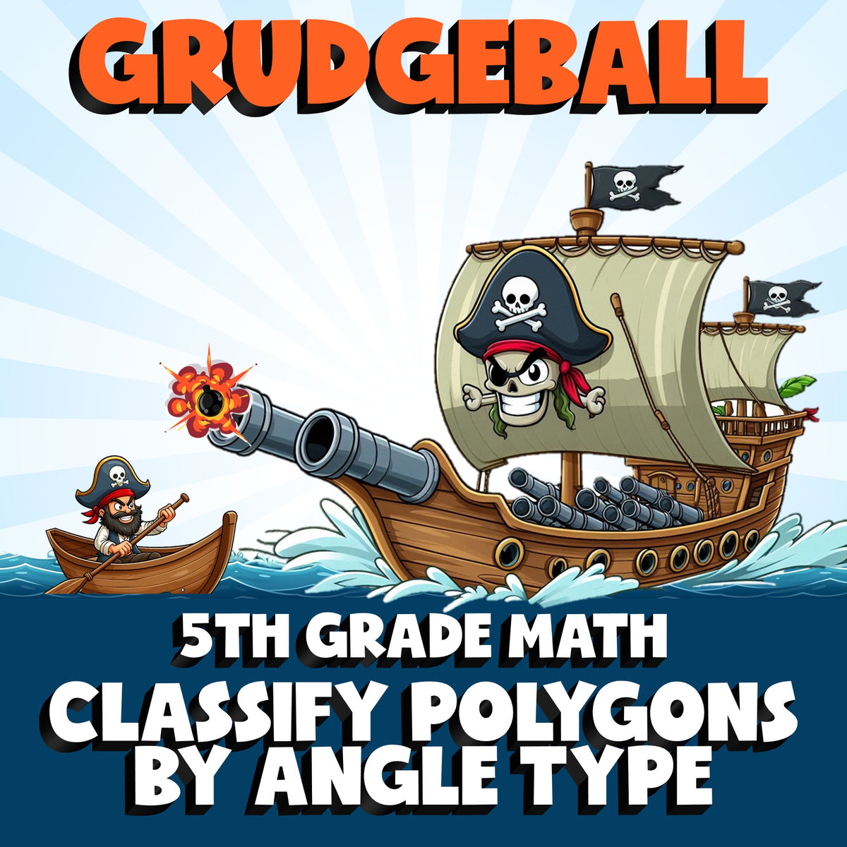 Classify Polygons by Angle Type GRUDGEBALL Math Game - No Prep Grade 5 Review