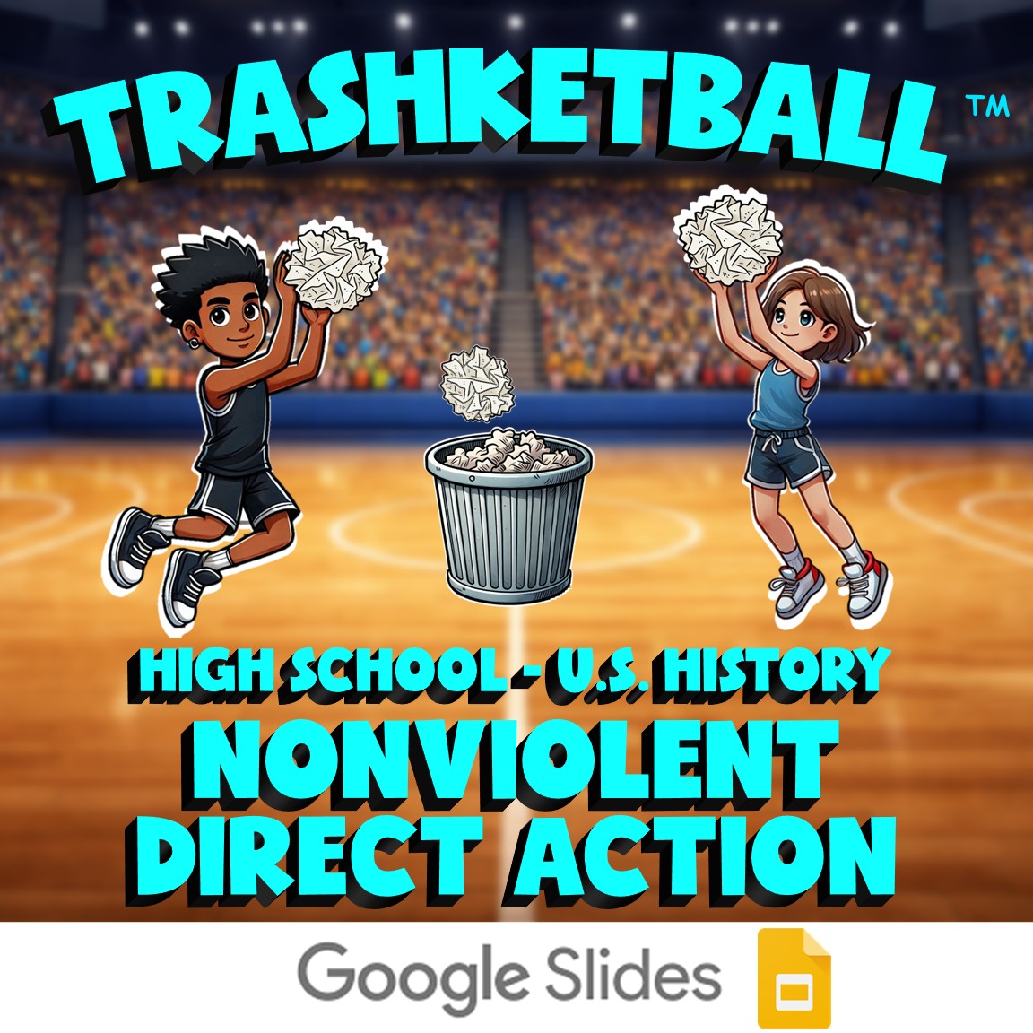 Nonviolent Direct Action TRASHKETBALL U.S. History Game - No Prep Review