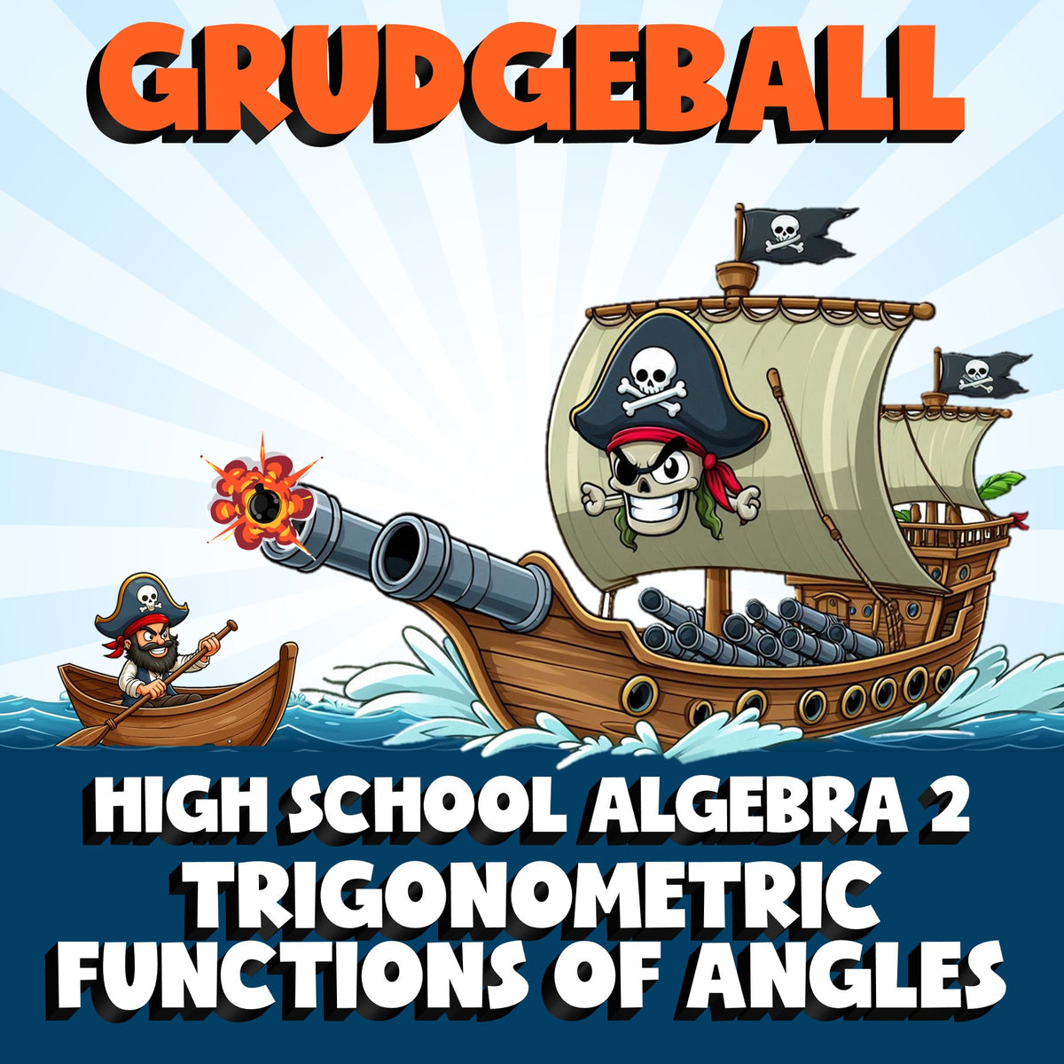 Trigonometric Functions of Angles GRUDGEBALL Math Game - No Prep Algebra 2