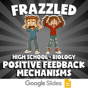 Positive Feedback Mechanisms FRAZZLED Science Game - No Prep Biology Review