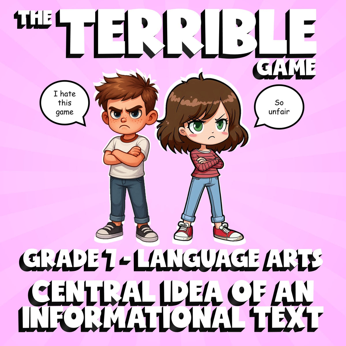 Central Idea of an Informational Text THE TERRIBLE GAME - Grade 7 ELA Review