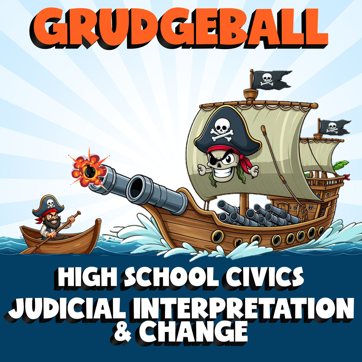 Judicial Interpretation & Change GRUDGEBALL Civics Game - No Prep Review