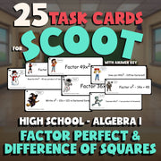 Factor Perfect & Difference of Squares SCOOT TASK CARDS Math Game - Algebra 1