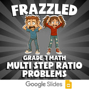Multi Step Ratio Problems FRAZZLED Math Game - No Prep Grade 7 Review Activity
