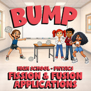 Fission & Fusion Applications BUMP Science Game - No Prep Physics Review