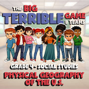 Physical Geography of the U.S. BIG TERRIBLE GAME - Grade 4 Socials Review