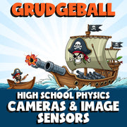 Cameras & Image Sensors GRUDGEBALL Science Game - No Prep Physics Review