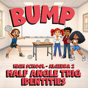 Half Angle Trig Identities BUMP Math Game - No Prep Algebra 2 Review Activity