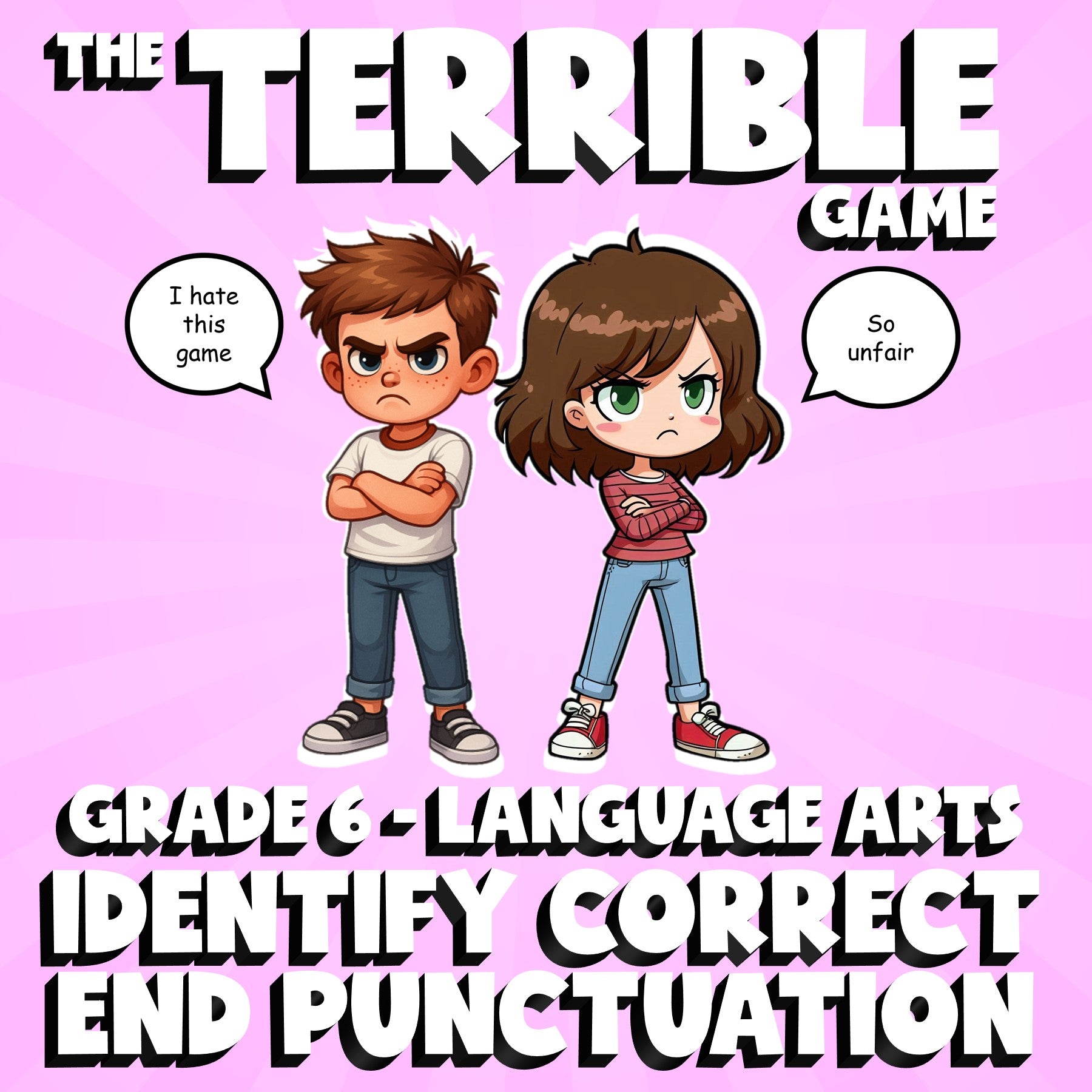Identify Correct End Punctuation THE TERRIBLE GAME - No Prep Grade 6 ELA Review