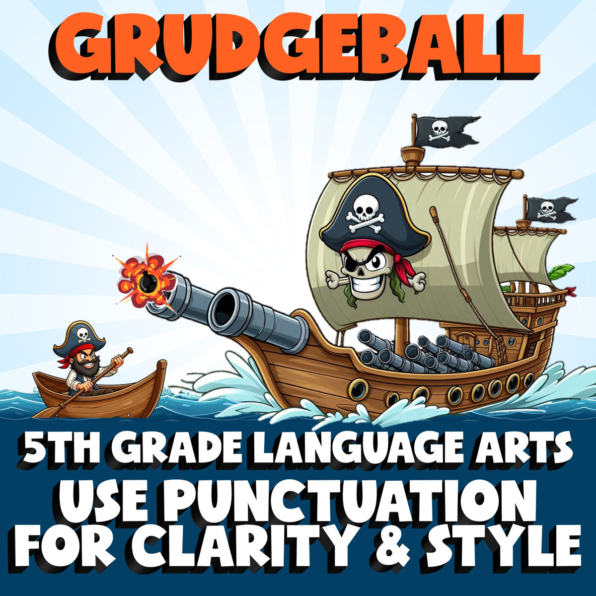 Use Punctuation for Clarity & Style GRUDGEBALL ELA Game - No Prep Grade 5 Review