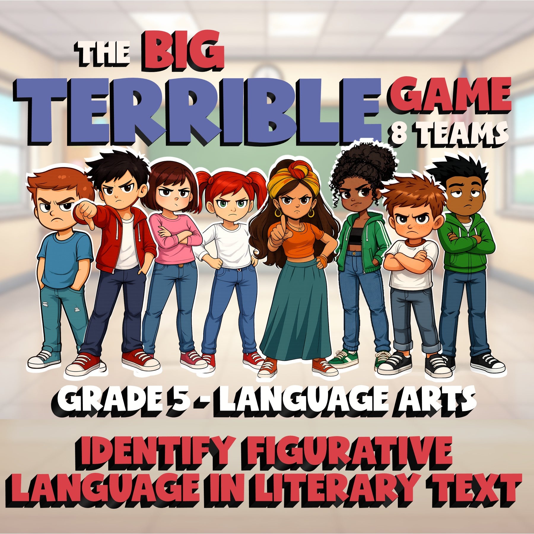 Identify Figurative Language in Literary Text BIG TERRIBLE GAME - Grade 5 ELA