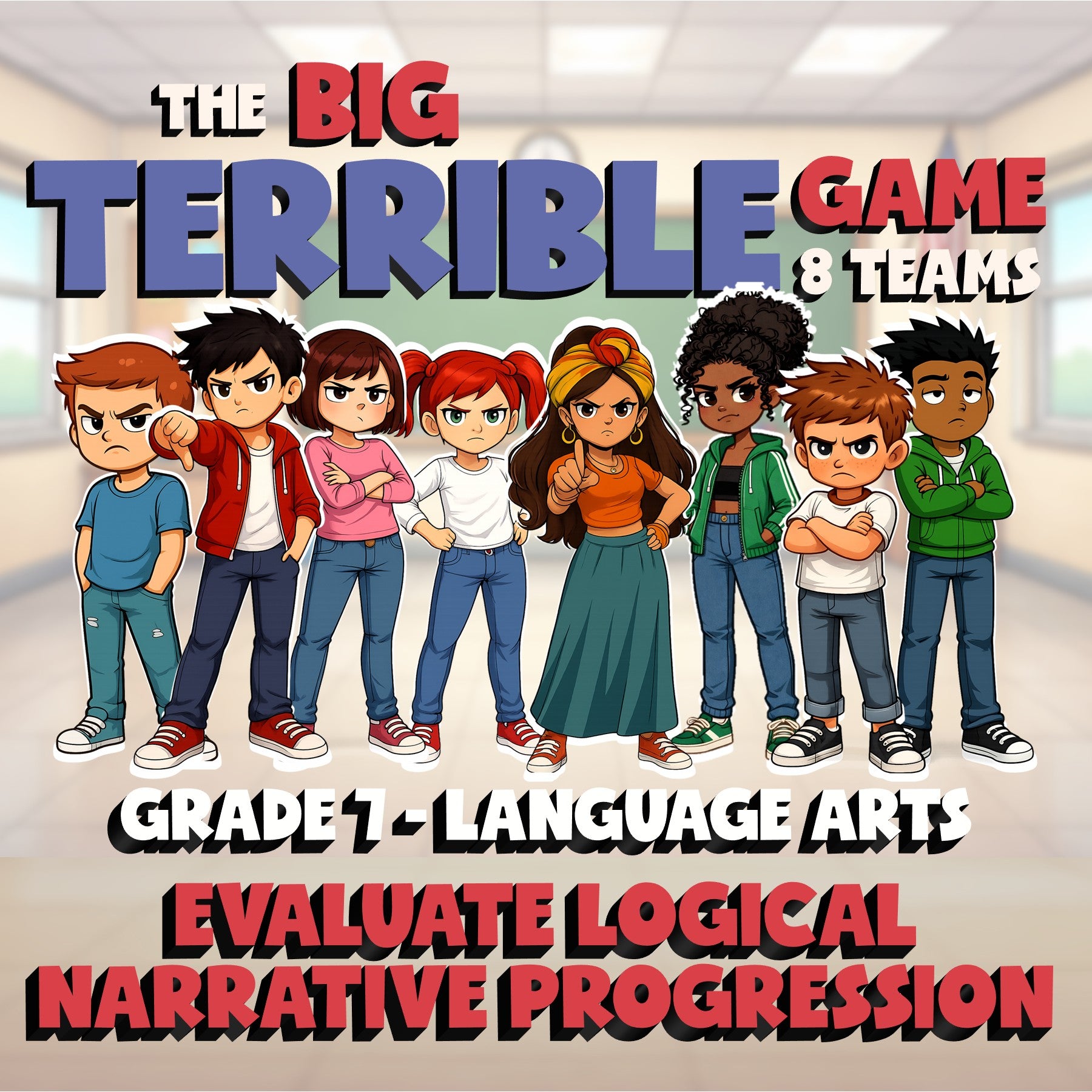 Evaluate Logical Narrative Progression BIG TERRIBLE GAME - Grade 7 ELA Review