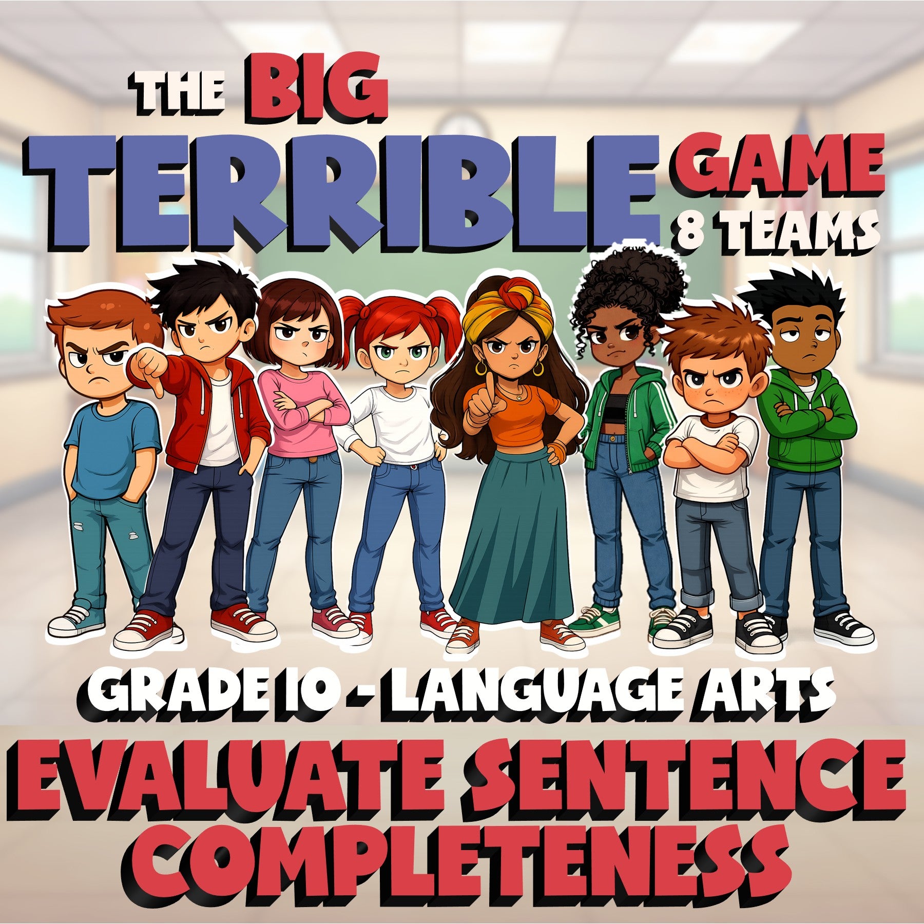 Evaluate Sentence Completeness BIG TERRIBLE GAME - No Prep Grade 10 ELA Review