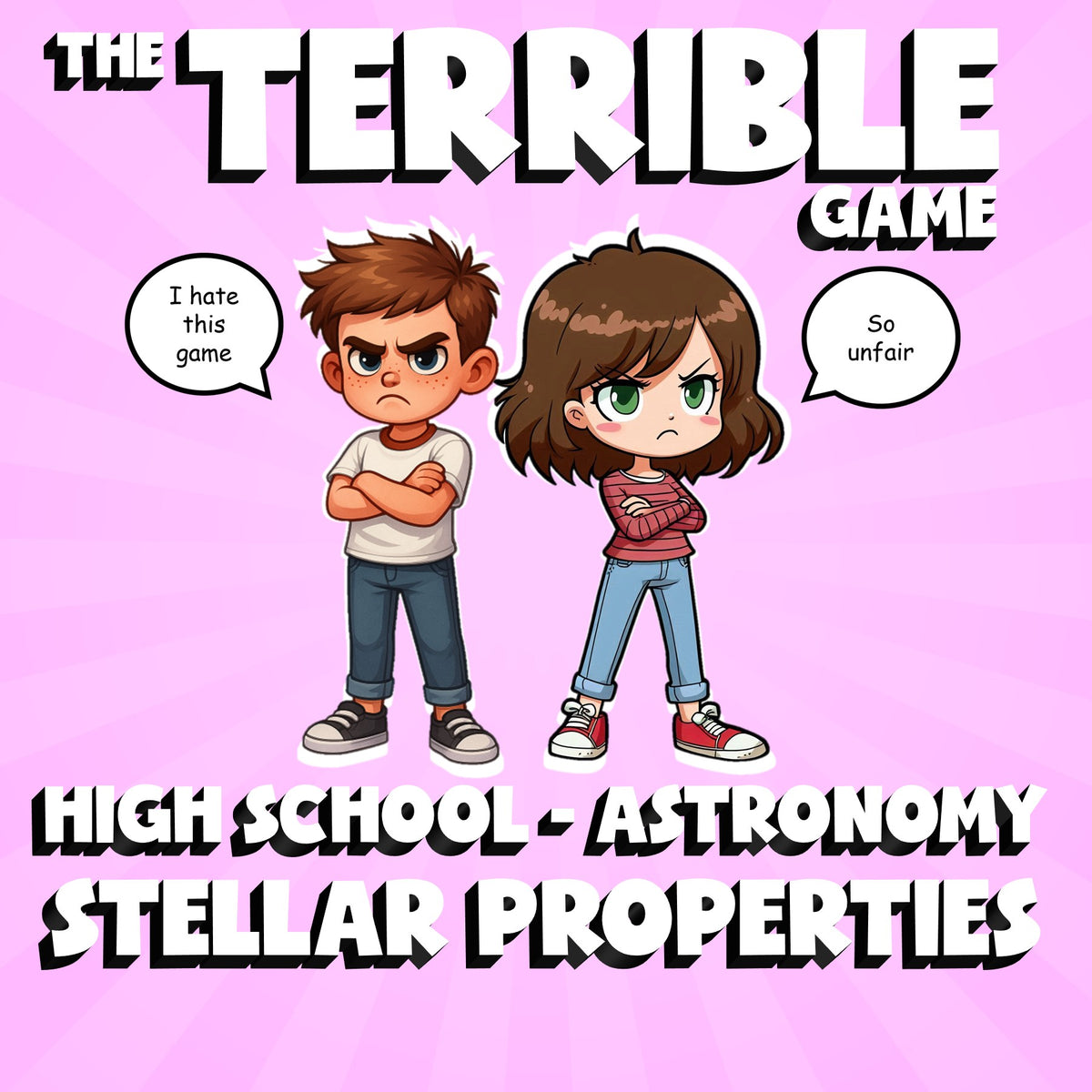 Stellar Properties THE TERRIBLE GAME - No Prep Astronomy Science Review Activity