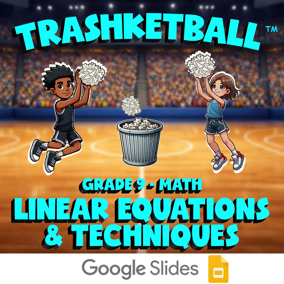 Linear Equations & Techniques TRASHKETBALL Math Game - No Prep Grade 9 Review