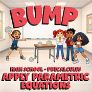Apply Parametric Equations BUMP Math Game - No Prep PreCalculus Review Activity