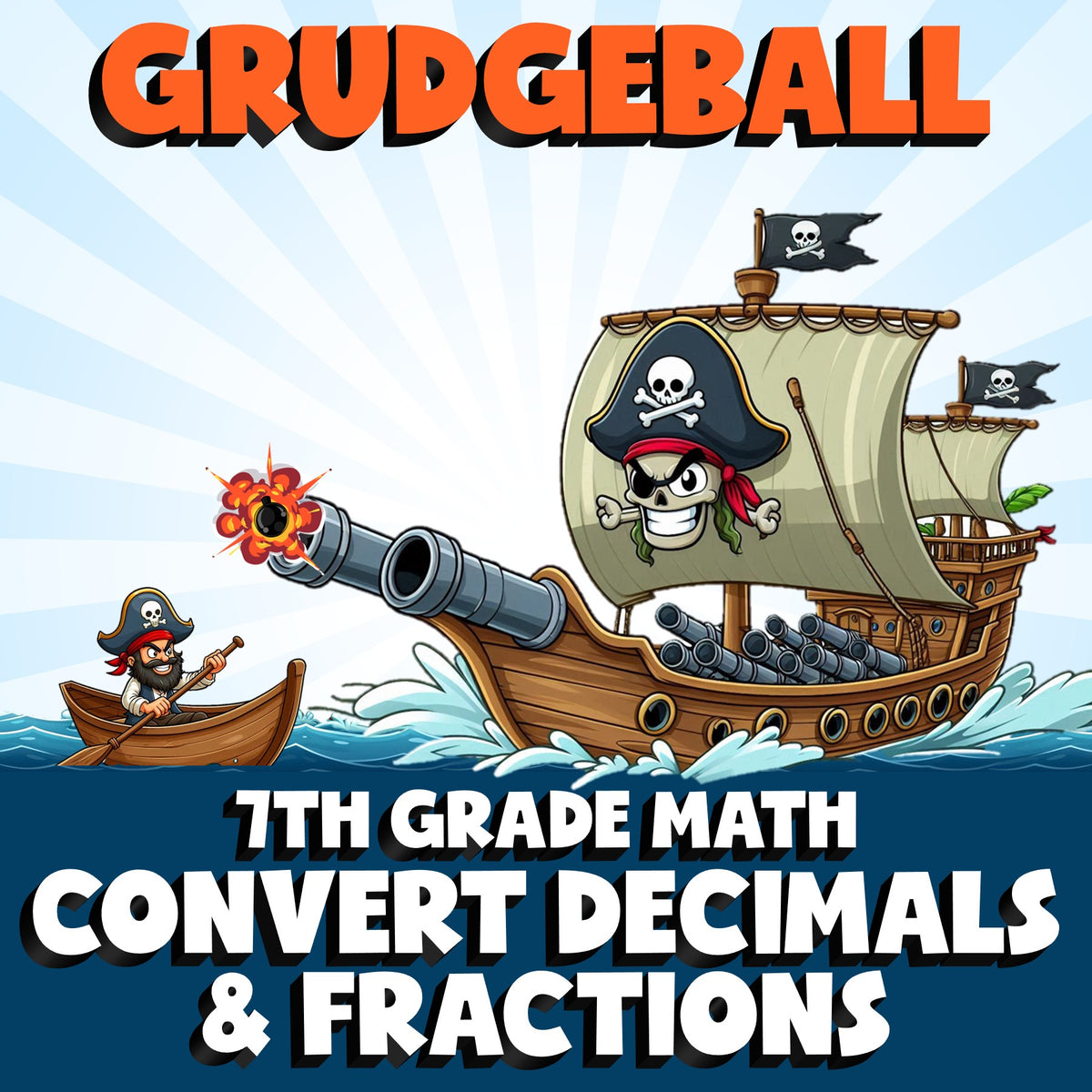 Convert Decimals & Fractions GRUDGEBALL Math Game - No Prep Grade 7 Review
