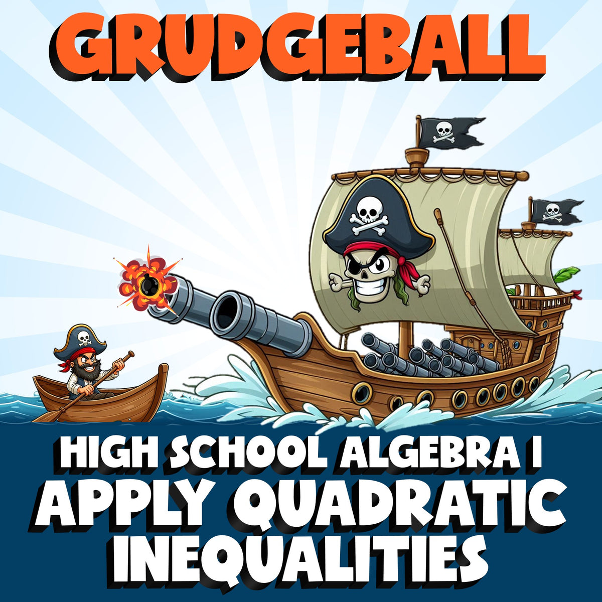 Apply Quadratic Inequalities GRUDGEBALL Math Game - No Prep Algebra 1 Review