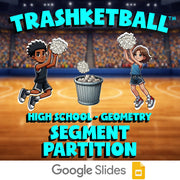 Segment Partition TRASHKETBALL Math Game - No Prep Geometry Review Activity