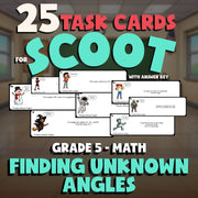 Finding Unknown Angles SCOOT TASK CARDS Math Game - No Prep Grade 5 Review