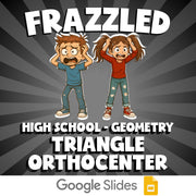 Triangle Orthocenter FRAZZLED Math Game - No Prep Geometry Review Activity