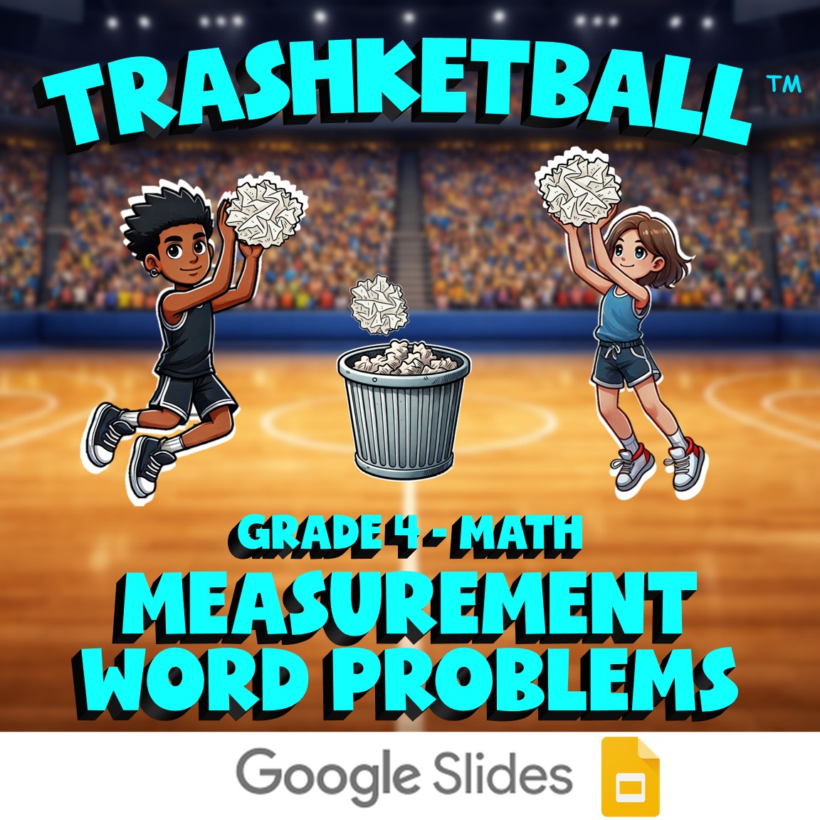 Measurement Word Problems TRASHKETBALL Math Game - No Prep Grade 4 Review