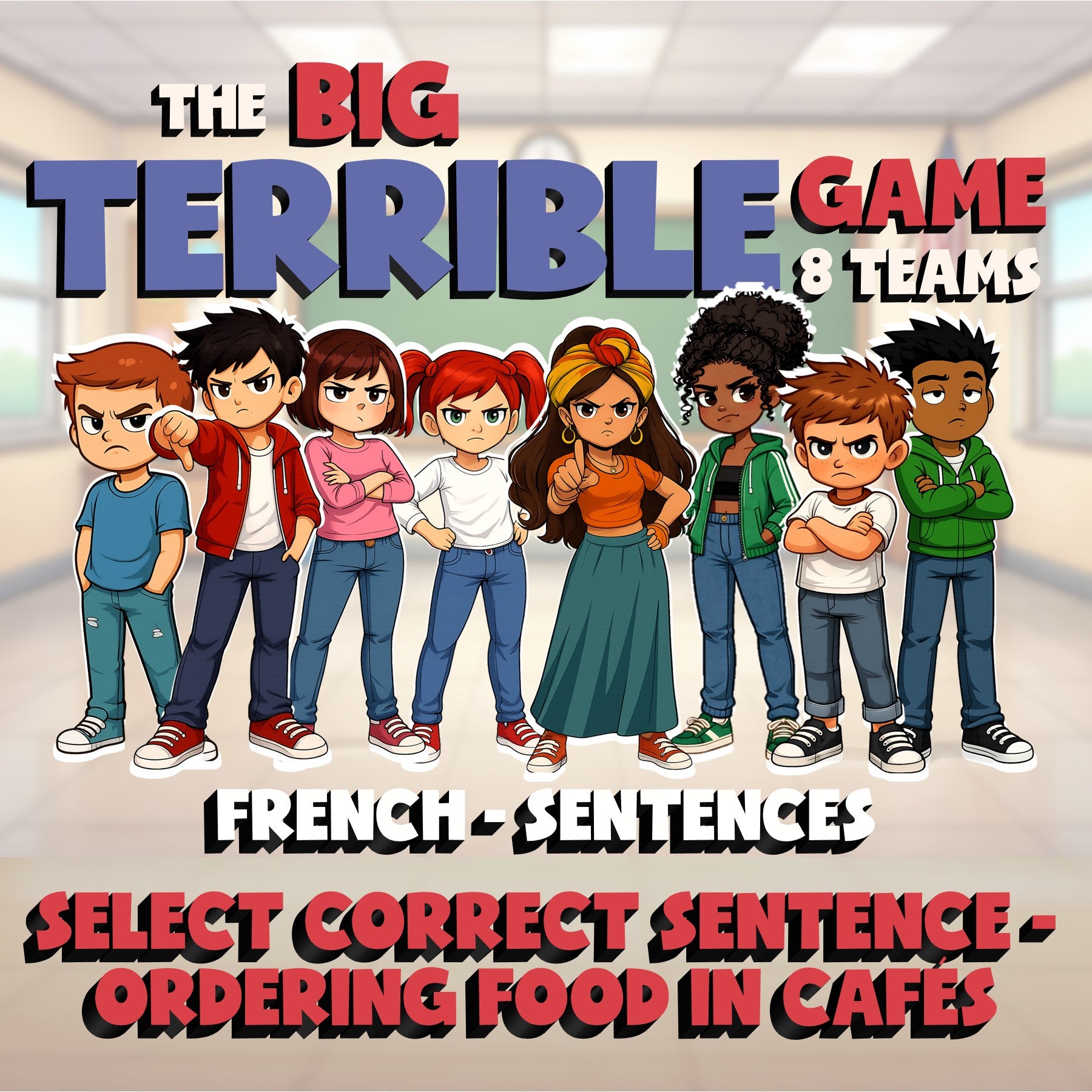 Select Correct Sentence - Ordering Food in Cafés BIG TERRIBLE GAME - French
