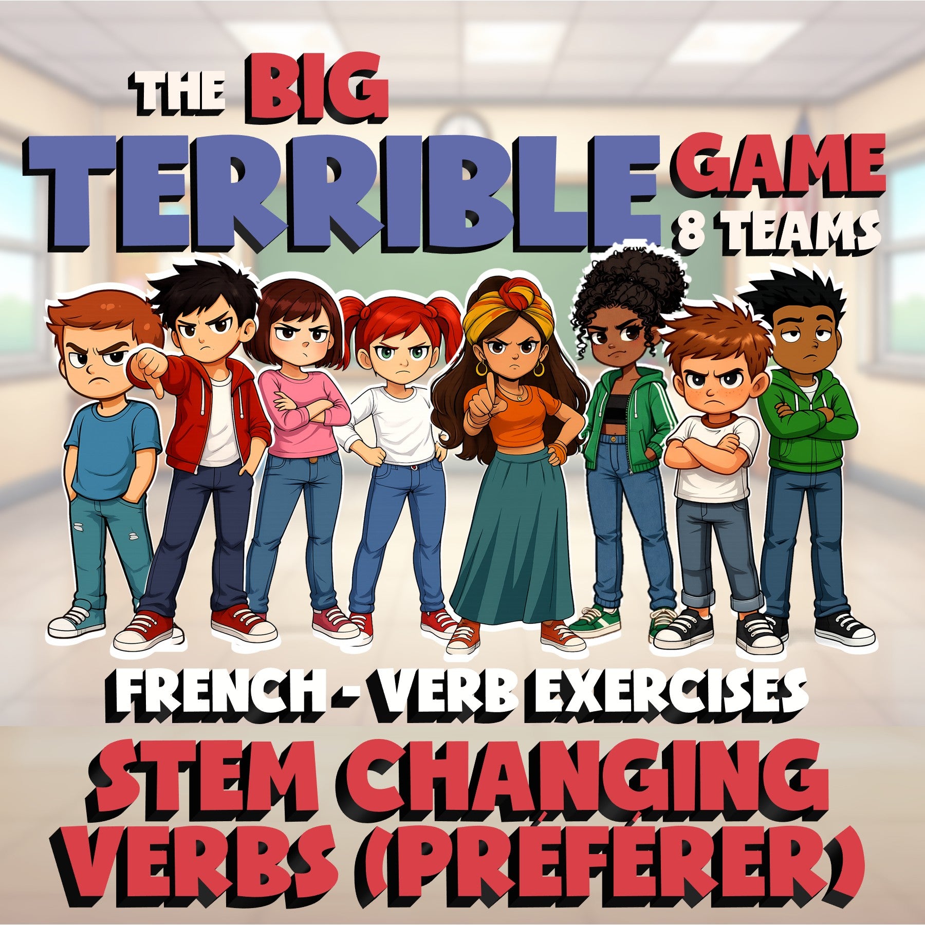 Stem Changing Verbs (Préférer) BIG TERRIBLE GAME - No Prep French Exercise
