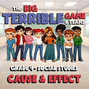 Cause & Effect BIG TERRIBLE GAME - No Prep Grade 4 Socials Review Activity