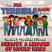 Memory & Lessons of World Wars BIG TERRIBLE GAME - Grade 8 Socials Review