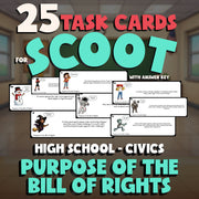 Purpose of the Bill of Rights SCOOT TASK CARDS Civics Game - No Prep Review