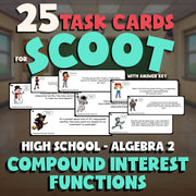 Compound Interest Functions SCOOT TASK CARDS Math Game - No Prep Algebra 2