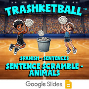 Sentence Scramble - Animals TRASHKETBALL Spanish Game - No Prep Exercise