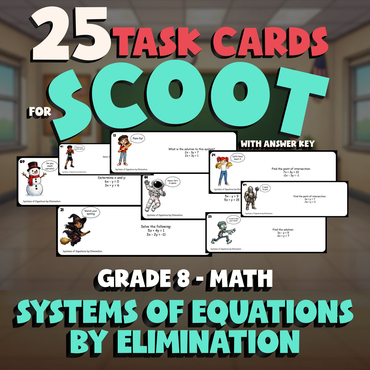 Systems of Equations by Elimination SCOOT TASK CARDS Math Game - No Prep Grade 8