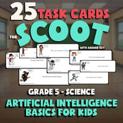 Artificial Intelligence Basics for Kids SCOOT TASK CARDS Science Game - Grade 5