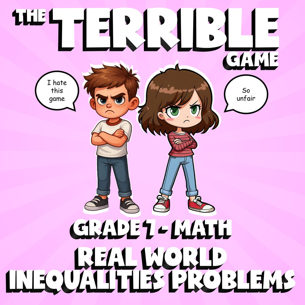 Real World Inequalities Problems THE TERRIBLE GAME - No Prep Grade 7 Math Review